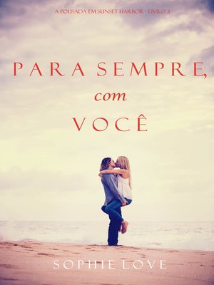 cover image of Para Sempre, com Você